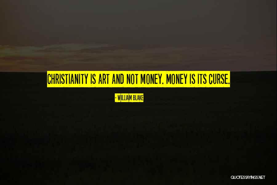 Christianity And Art Quotes By William Blake Christianity And Art Quotes By William Blake