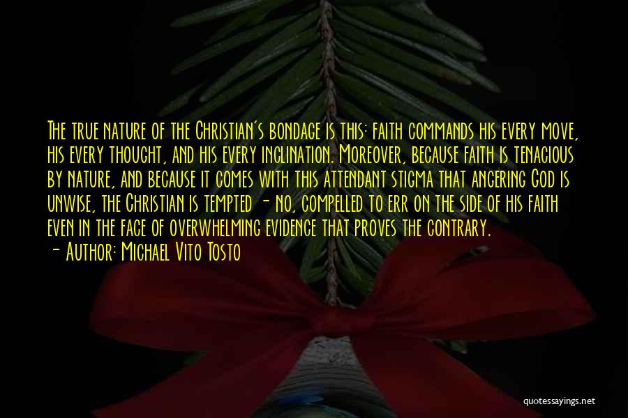 Christianity And Atheism Quotes By Michael Vito Tosto