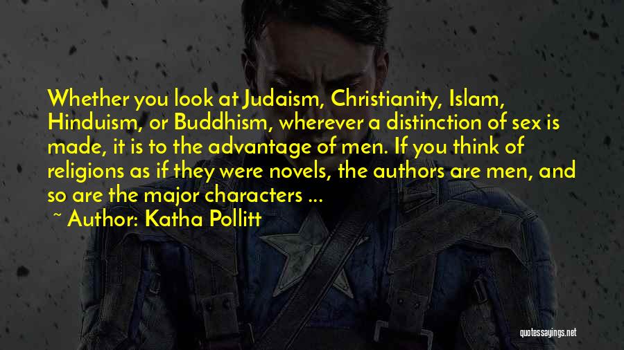 Christianity And Buddhism Quotes By Katha Pollitt