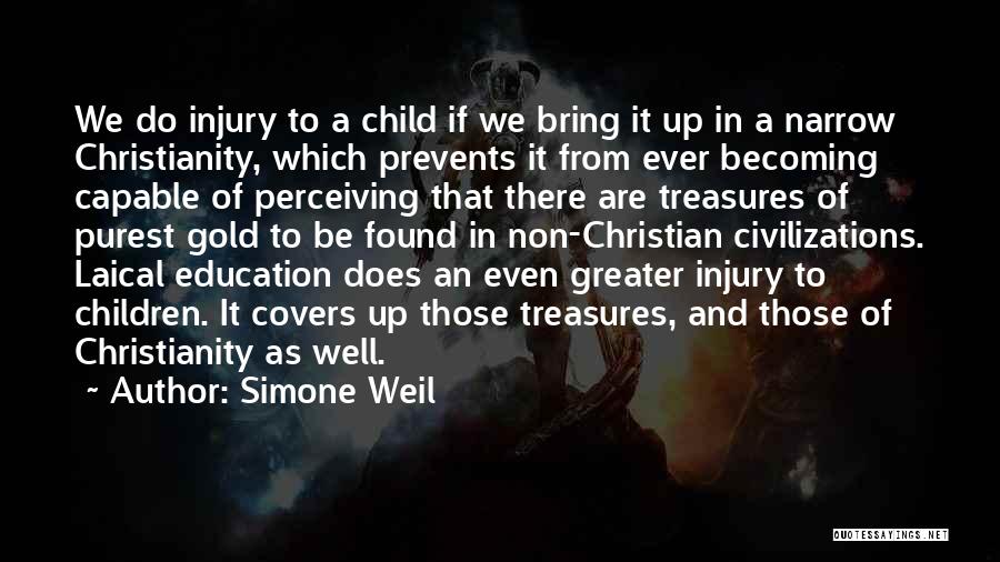 Christianity And Education Quotes By Simone Weil