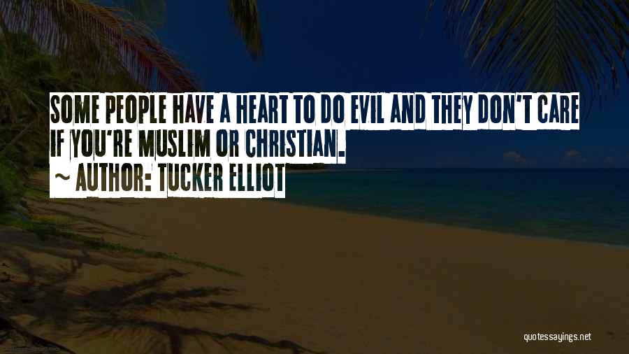 Christianity And Education Quotes By Tucker Elliot