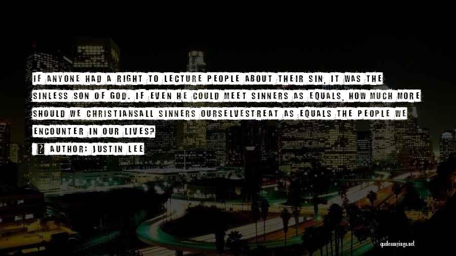 Christianity And Homosexuality Quotes By Justin Lee