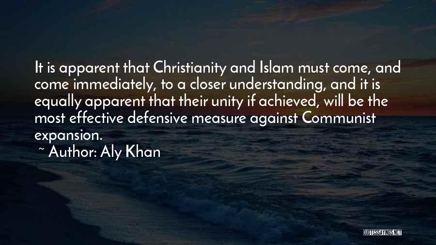 Christianity And Islam Quotes By Aly Khan