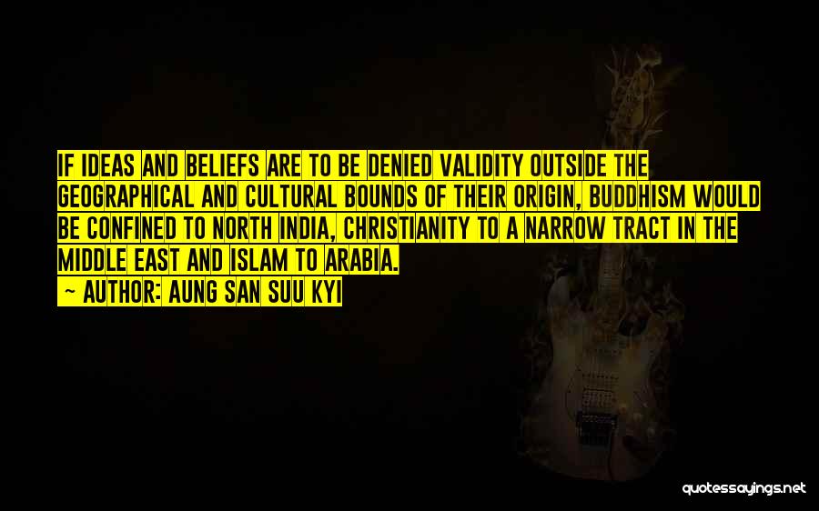 Christianity And Islam Quotes By Aung San Suu Kyi