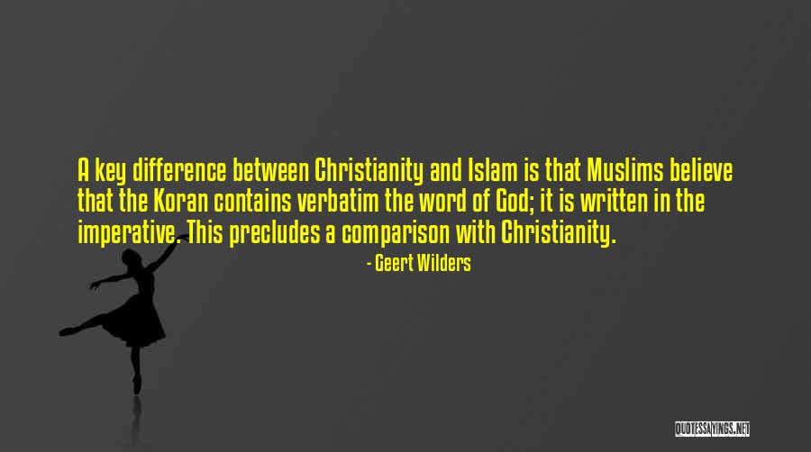 Christianity And Islam Quotes By Geert Wilders Christianity And Islam Quotes By Geert Wilders