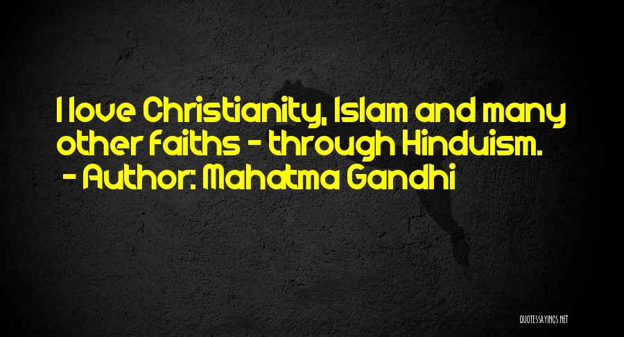 Christianity And Islam Quotes By Mahatma Gandhi