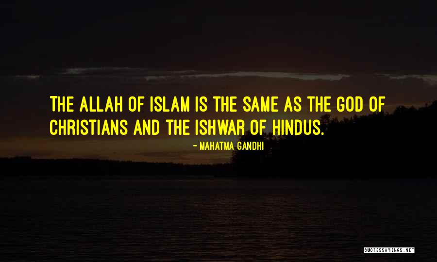 Christianity And Islam Quotes By Mahatma Gandhi Christianity And Islam Quotes By Mahatma Gandhi