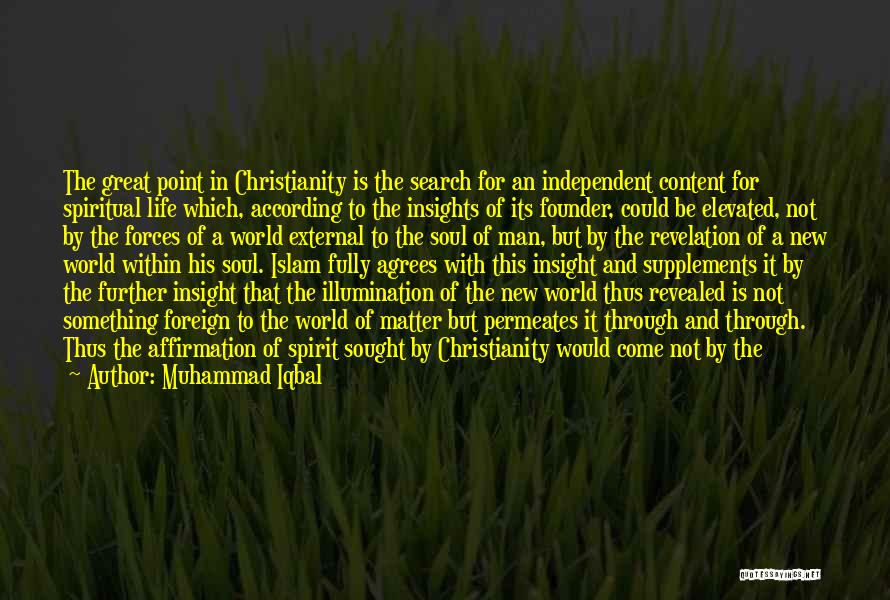 Christianity And Islam Quotes By Muhammad Iqbal