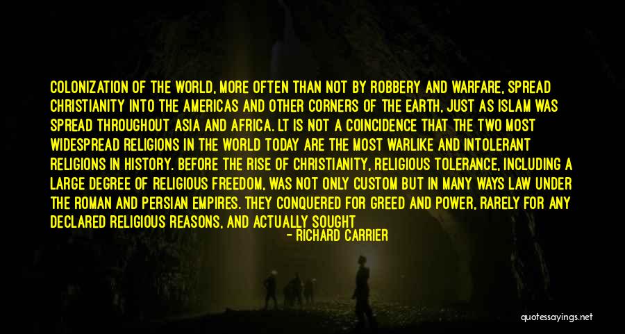 Christianity And Islam Quotes By Richard Carrier Christianity And Islam Quotes By Richard Carrier