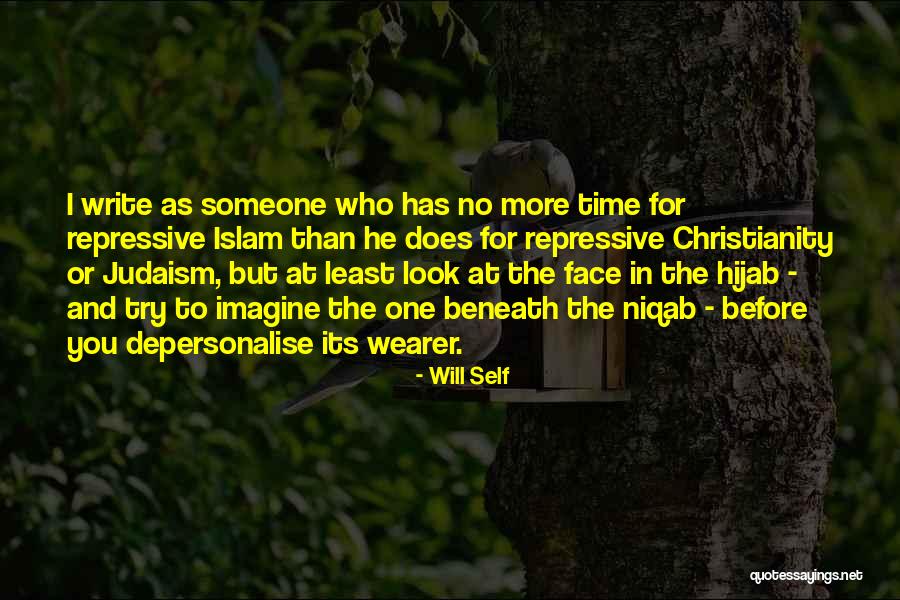 Christianity And Islam Quotes By Will Self Christianity And Islam Quotes By Will Self