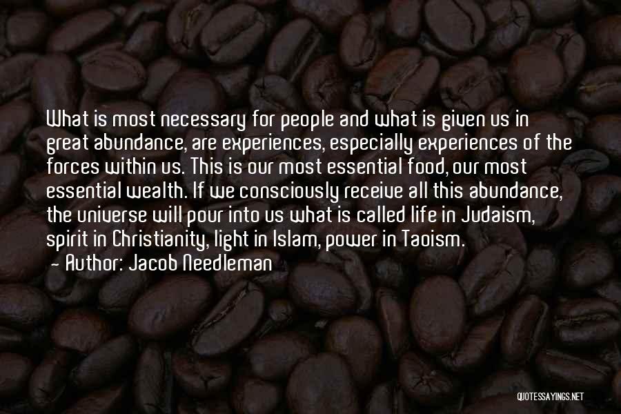 Christianity And Judaism Quotes By Jacob Needleman