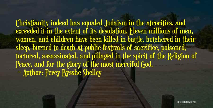 Christianity And Judaism Quotes By Percy Bysshe Shelley