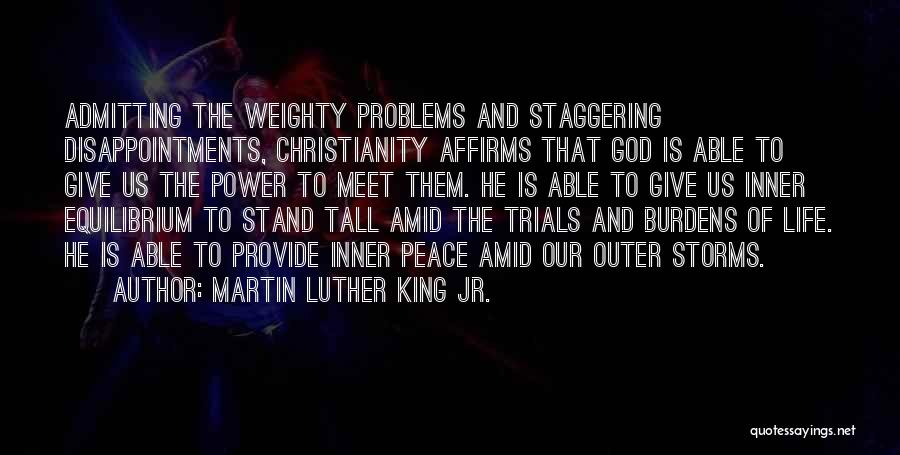 Christianity And Peace Quotes By Martin Luther King Jr.