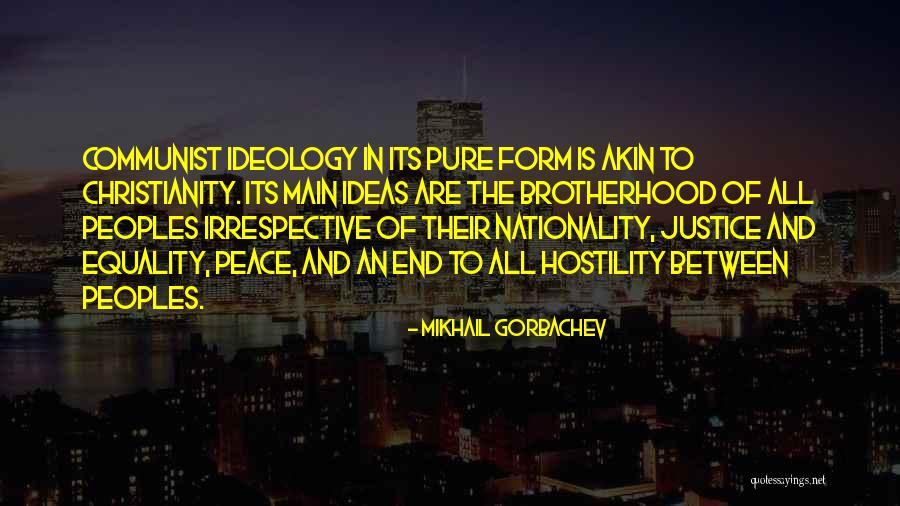 Christianity And Peace Quotes By Mikhail Gorbachev