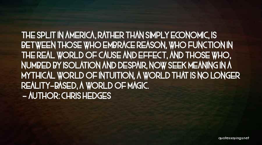 Christianity And Science Quotes By Chris Hedges