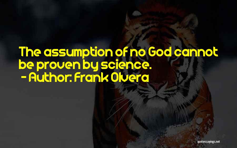 Christianity And Science Quotes By Frank Olvera