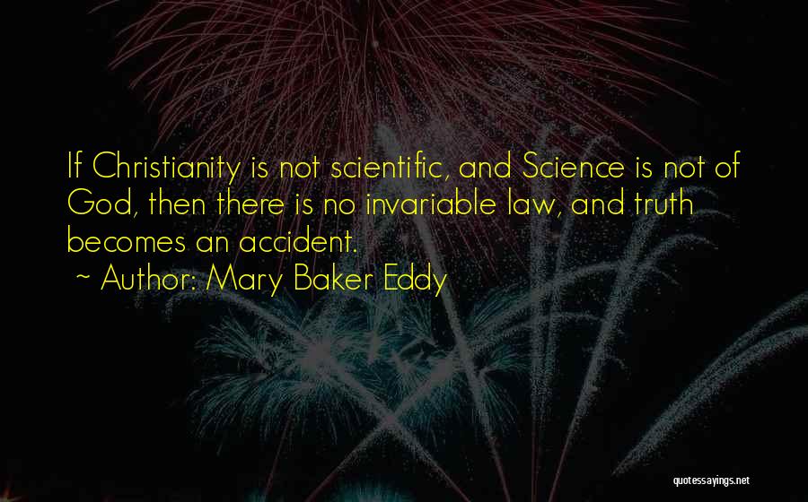 Christianity And Science Quotes By Mary Baker Eddy