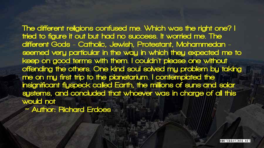 Christianity And Science Quotes By Richard Erdoes