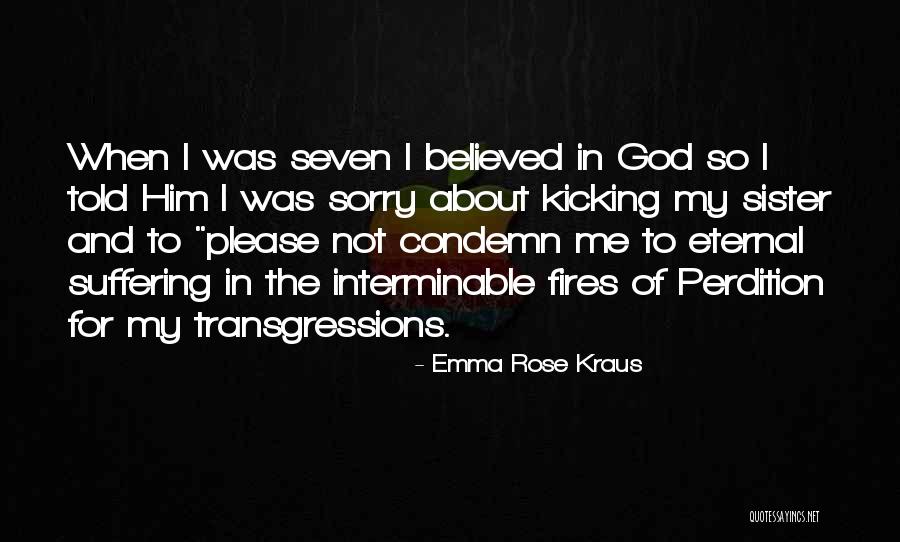 Christianity And Suffering Quotes By Emma Rose Kraus