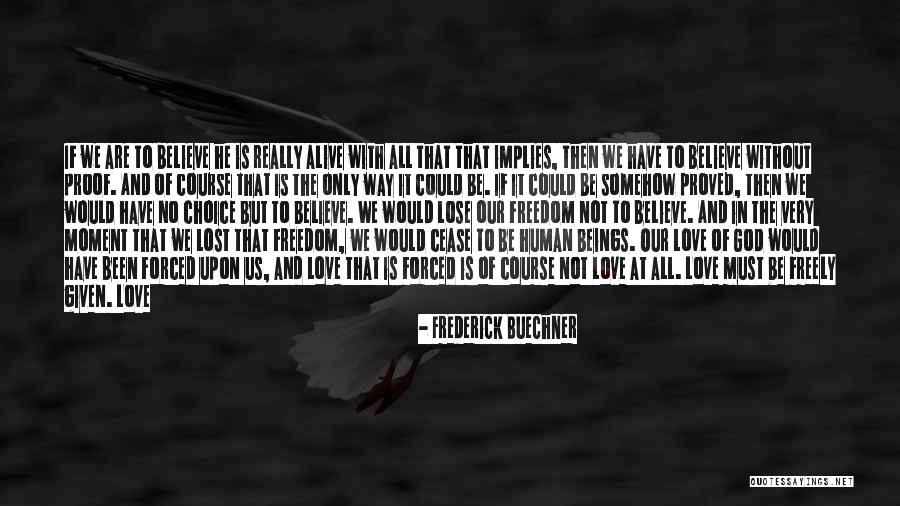 Christianity And Suffering Quotes By Frederick Buechner