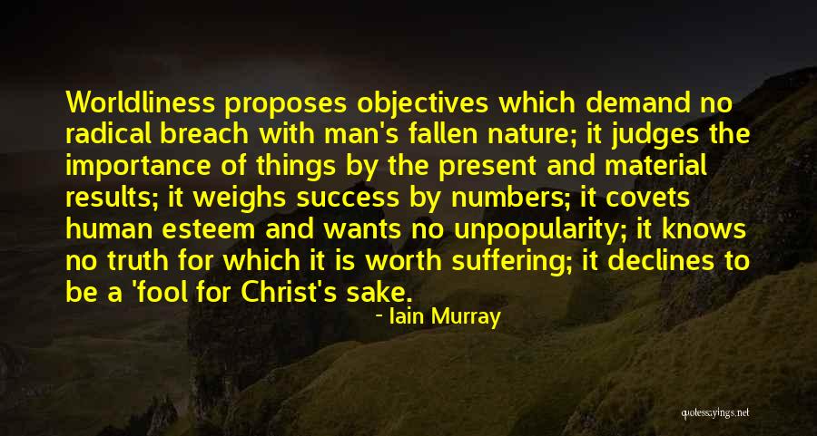 Christianity And Suffering Quotes By Iain Murray