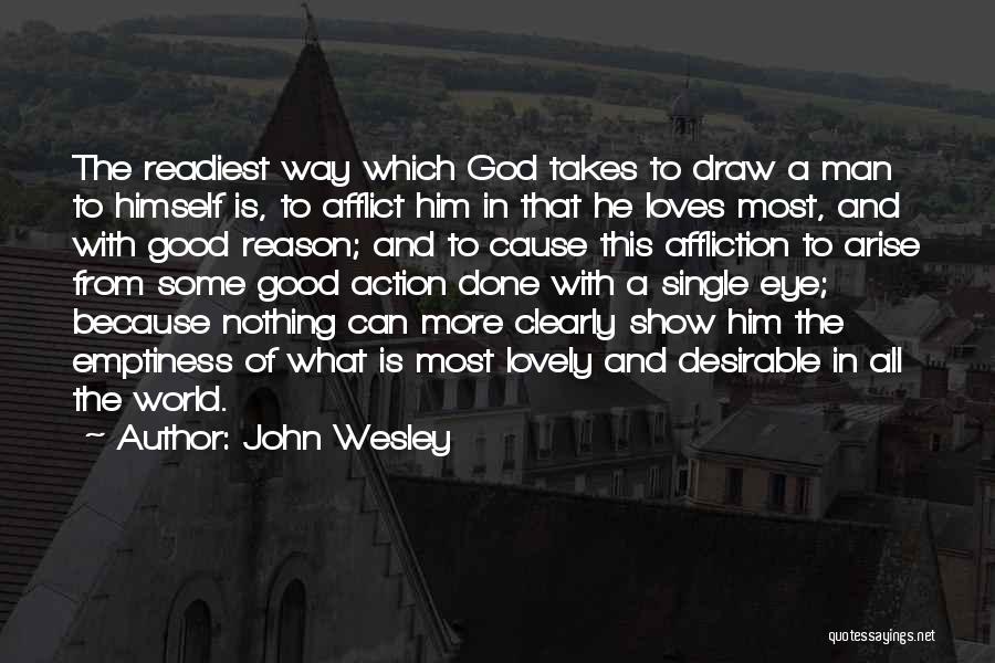 Christianity And Suffering Quotes By John Wesley