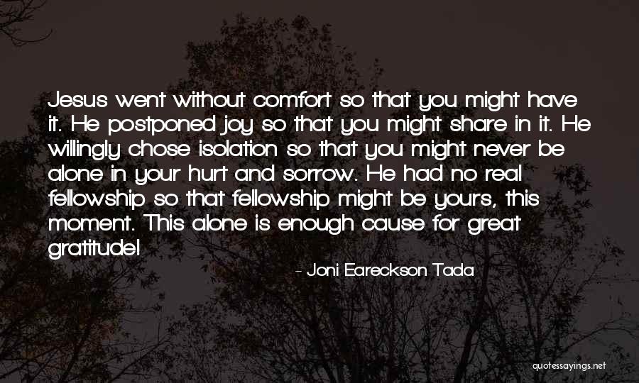 Christianity And Suffering Quotes By Joni Eareckson Tada