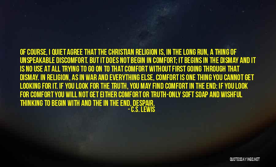 Christianity And War Quotes By C.S. Lewis