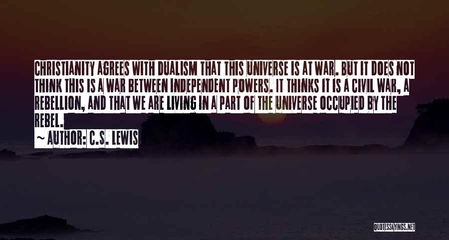 Christianity And War Quotes By C.S. Lewis