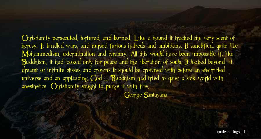 Christianity And War Quotes By George Santayana Christianity And War Quotes By George Santayana