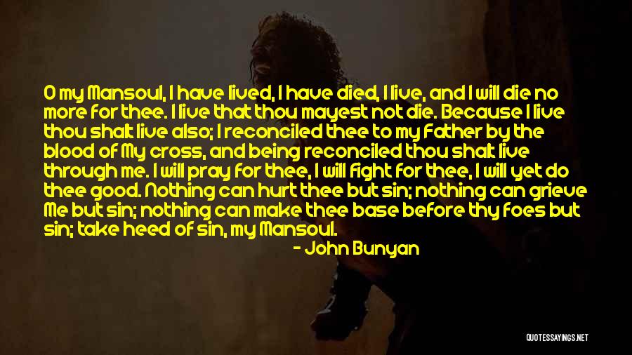 Christianity And War Quotes By John Bunyan Christianity And War Quotes By John Bunyan