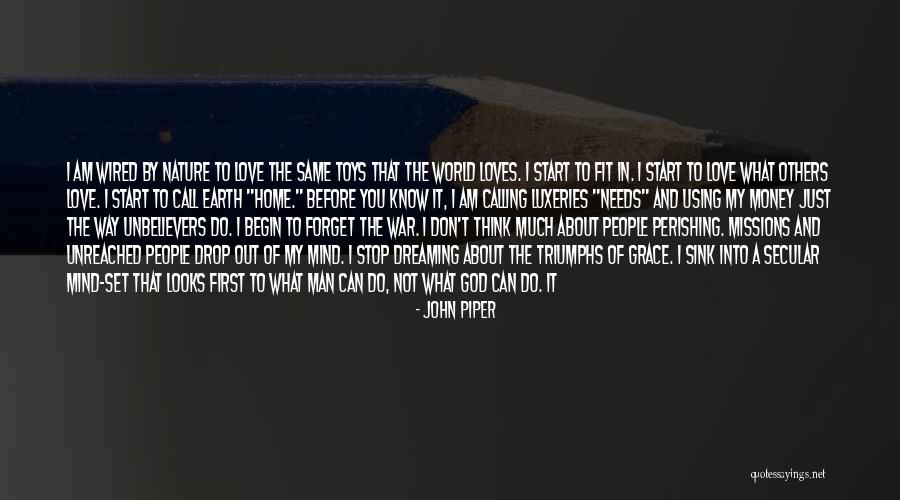Christianity And War Quotes By John Piper Christianity And War Quotes By John Piper