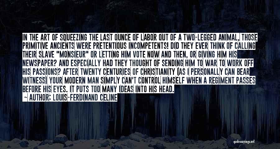 Christianity And War Quotes By Louis-Ferdinand Celine