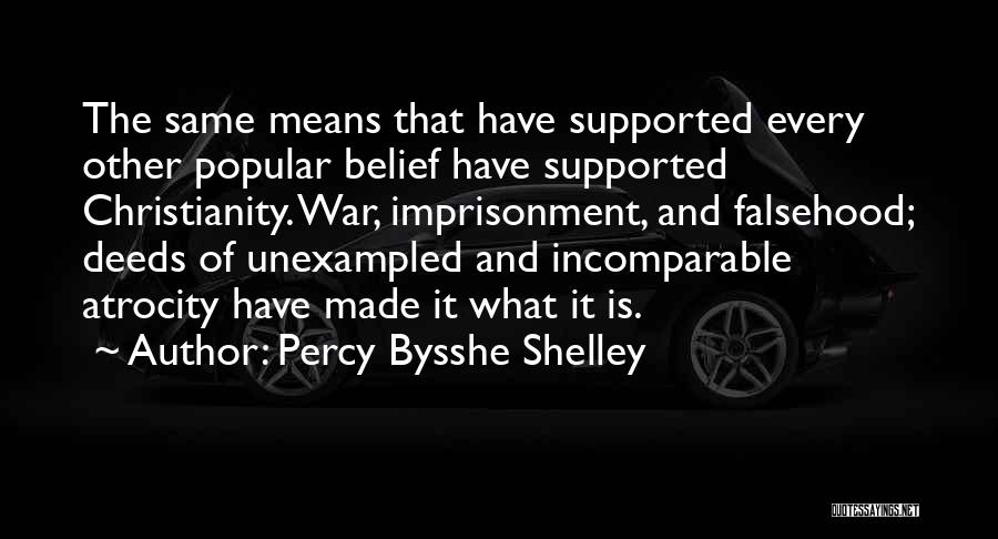 Christianity And War Quotes By Percy Bysshe Shelley