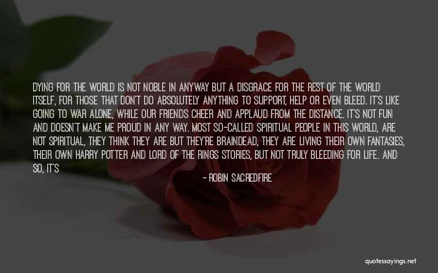 Christianity And War Quotes By Robin Sacredfire