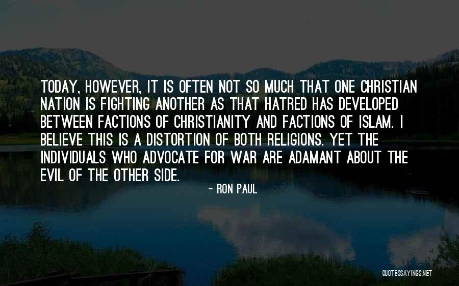 Christianity And War Quotes By Ron Paul