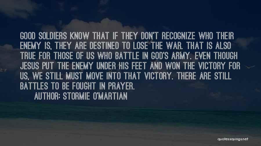 Christianity And War Quotes By Stormie O'martian