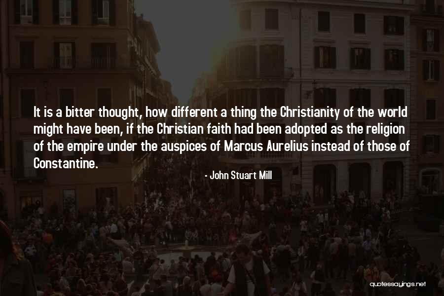 Christianity As A World Quotes By John Stuart Mill Christianity As A World Quotes By John Stuart Mill