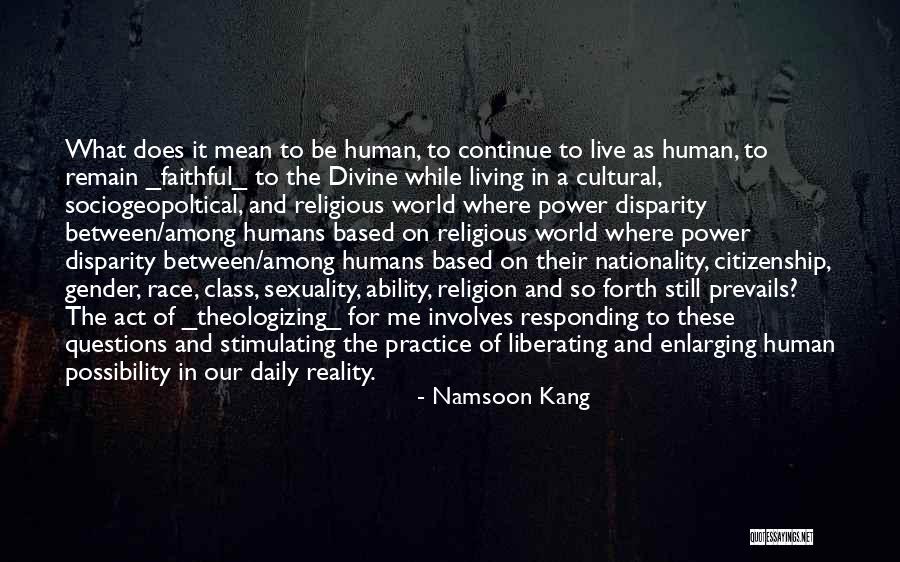 Christianity As A World Quotes By Namsoon Kang Christianity As A World Quotes By Namsoon Kang