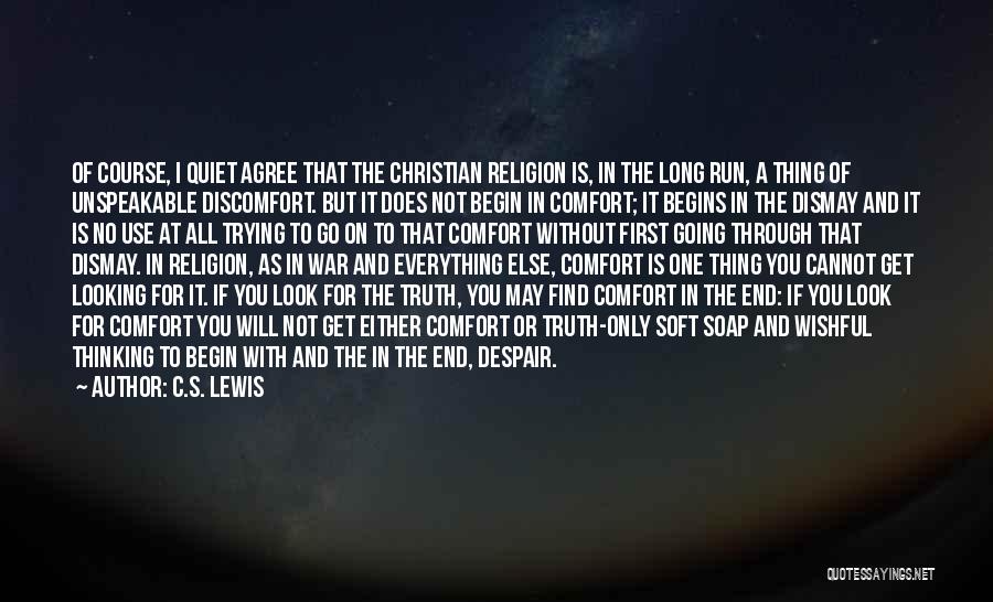 Christianity As Religion Quotes By C.S. Lewis