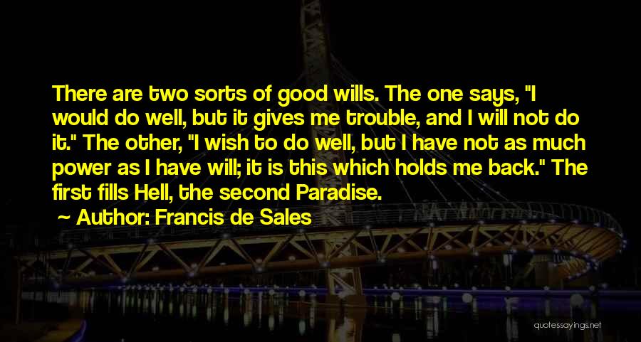 Christianity As Religion Quotes By Francis De Sales