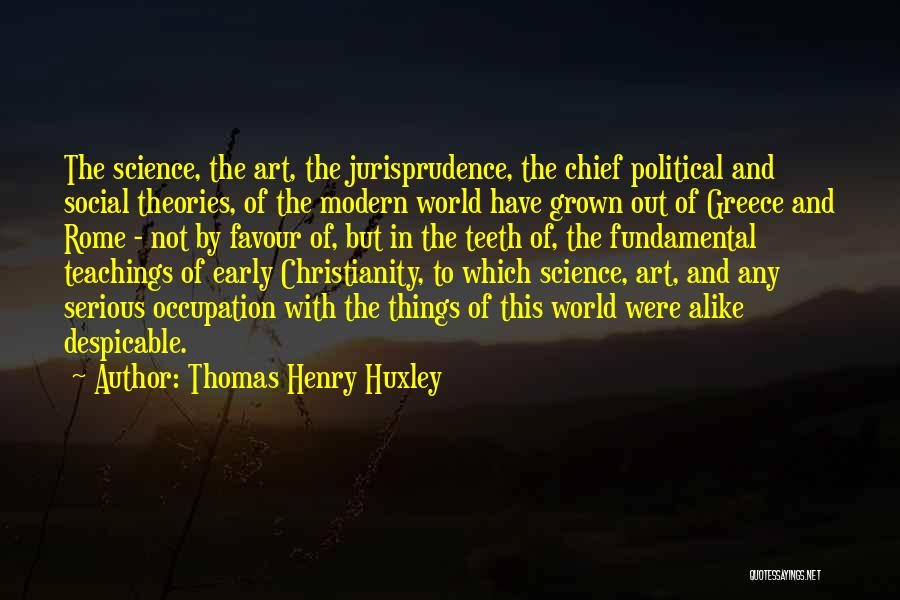 Christianity In Rome Quotes By Thomas Henry Huxley