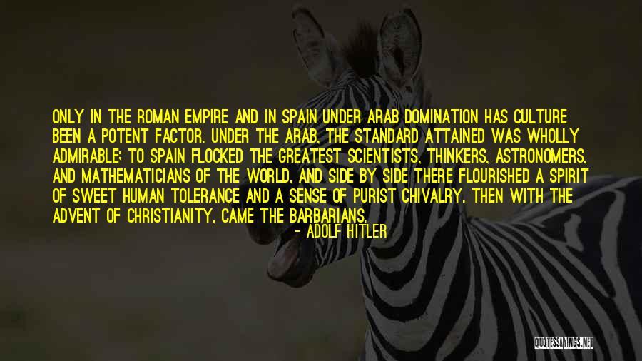 Christianity In The Roman Empire Quotes By Adolf Hitler Christianity In The Roman Empire Quotes By Adolf Hitler
