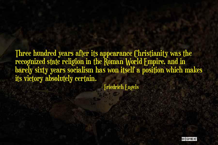 Christianity In The Roman Empire Quotes By Friedrich Engels Christianity In The Roman Empire Quotes By Friedrich Engels
