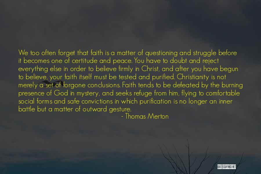 Christianity Inner Peace Quotes By Thomas Merton Christianity Inner Peace Quotes By Thomas Merton