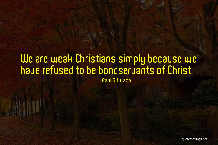 Christianity Inspirational Quotes By Paul Gitwaza Christianity Inspirational Quotes By Paul Gitwaza