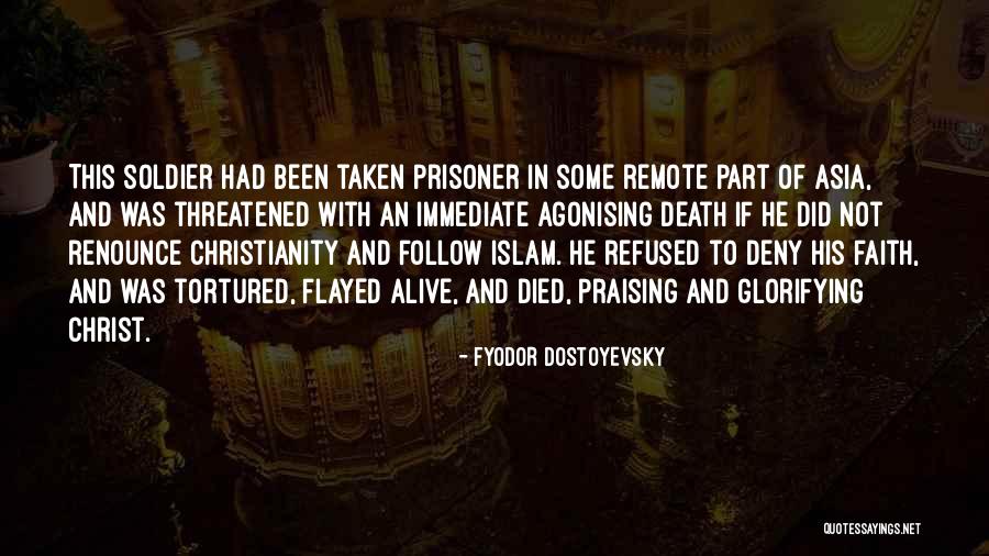Christianity Islam Quotes By Fyodor Dostoyevsky Christianity Islam Quotes By Fyodor Dostoyevsky