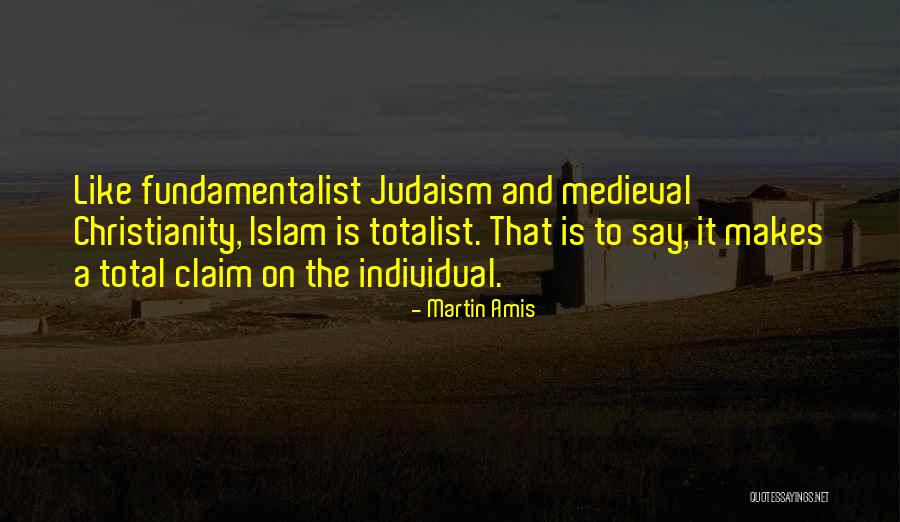 Christianity Islam Quotes By Martin Amis Christianity Islam Quotes By Martin Amis