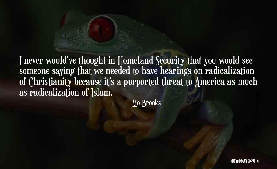 Christianity Islam Quotes By Mo Brooks Christianity Islam Quotes By Mo Brooks