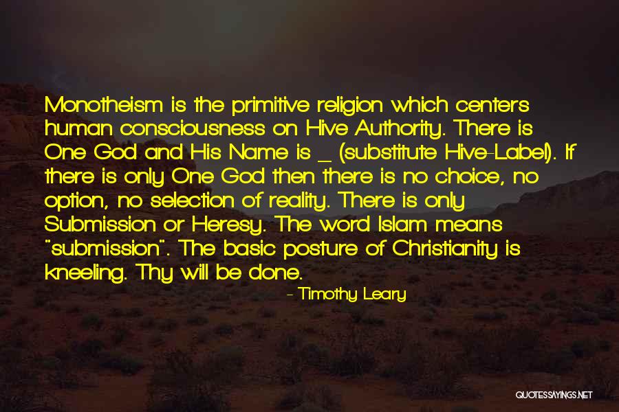 Christianity Islam Quotes By Timothy Leary Christianity Islam Quotes By Timothy Leary